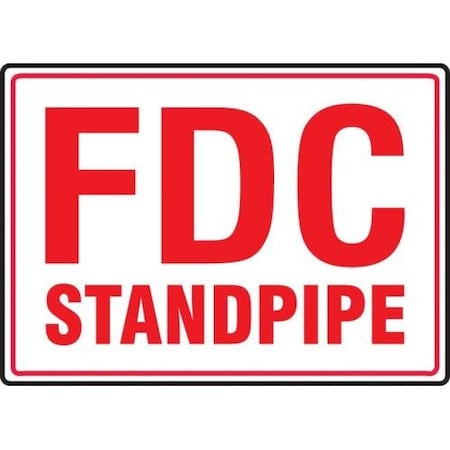 FDC REFLECTIVE SIGN FDC STANDPIPE 10 MEXG554XT